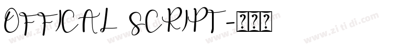 OFFICAL SCRIPT字体转换